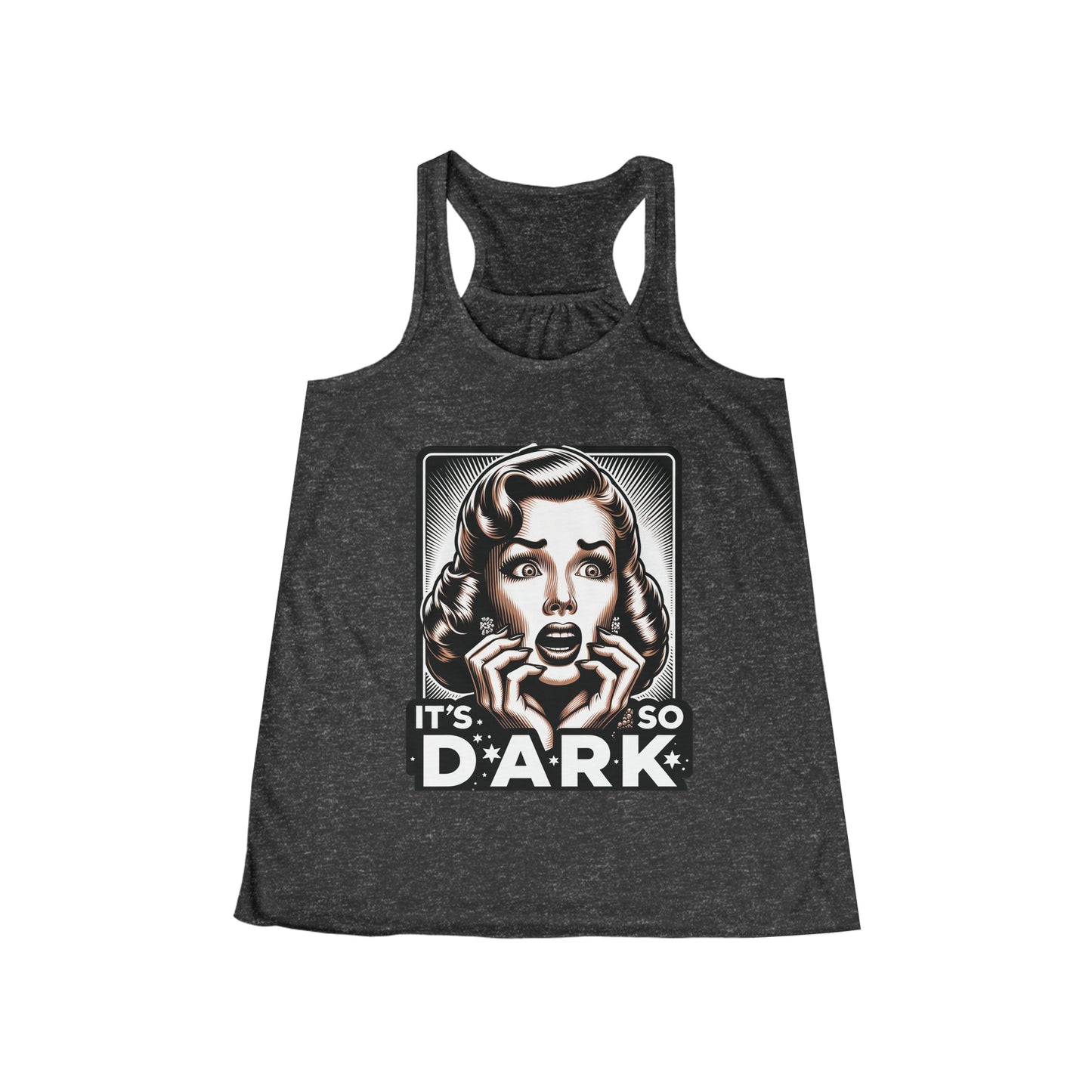 "It's So Dark!" Women's Flowy Racerback Tank
